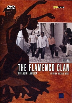 THE FLAMENCO CLAN - HERENCIA FLAMENCA - Michael Meert