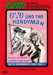 RUSS MEYER - EVE & THE HANDYMAN (DVD) - Russ Meyer