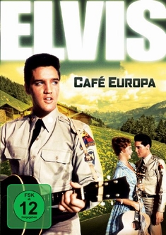 ELVIS PRESLEY - CAFE EUROPA - Norman Taurog