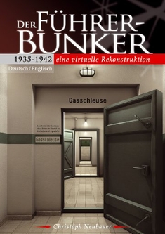 DER FHRER-BUNKER 1935-1942 - Christoph Neubauer