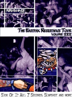 THE EASTPAK RESISTANCE TOUR VOLUME III