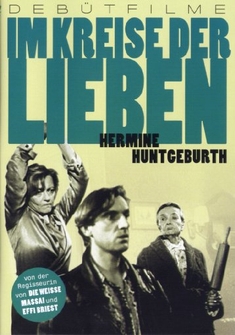 IM KREISE DER LIEBEN - Hermine Huntgeburth