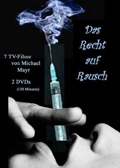 DAS RECHT AUF RAUSCH  [2 DVDS] - Michael Mayr