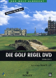 DIE GOLF REGEL DVD 2008-2011 - Bernd H. Litti
