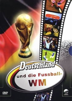 DEUTSCHLAND UND DIE FUSSBALL-WM  [6 DVDS]