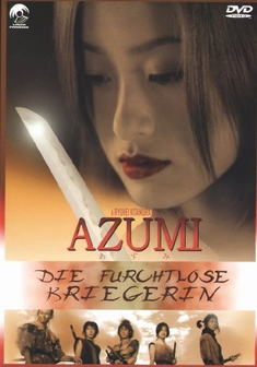 AZUMI - DIE FURCHTLOSE KRIEGERIN - Ryuhei Kitamura