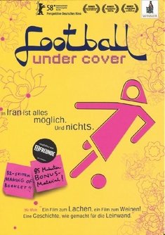 FOOTBALL UNDER COVER - Ayat Najafi, David Assmann
