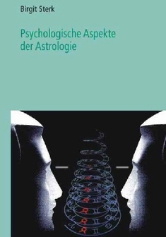 PSYCHOLOGISCHE ASPEKTE DER ASTROLOGIE - Werner Sandrowski