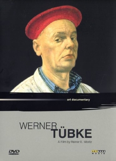 WERNER TBKE - ART DOCUMENTARY - Reiner E. Moritz