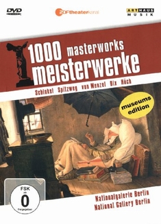 1000 MEISTERWERKE - NATIONALGALERIE BERLIN - Reiner E. Moritz