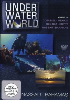 UNDER WATER WORLD VOL. 10 - NASSAU/BAHAMAS