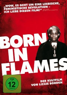 BORN IN FLAMES  (OMU) - Lizzy Bordon