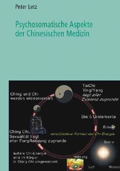 PSYCHOSOMATISCHE ASPEKTE DER CHINESISCH. MEDIZIN - Werner Sandrowski