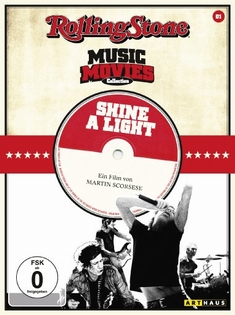SHINE A LIGHT - ROLLING STONE MUSIC MOVIES ... - Martin Scorsese