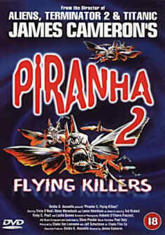 PIRANHA 2-FLYING KILLERS (DVD) - James Cameron