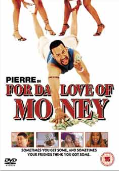 FOR DA LOVE OF MONEY (DVD)