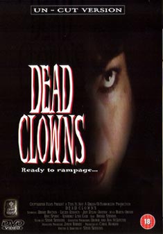 DEAD CLOWNS-READY TO RAMPAGE (DVD)