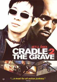 CRADLE 2 THE GRAVE (DVD)