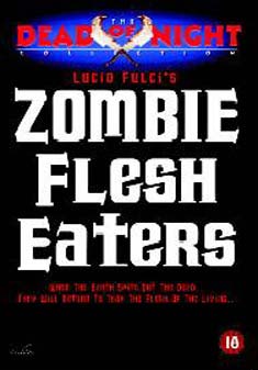 ZOMBIE FLESH EATERS (DVD) - Lucio Fulci
