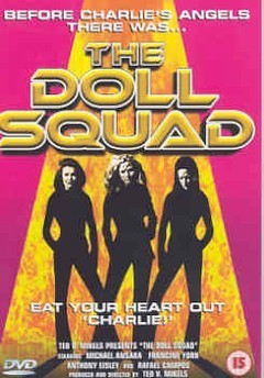 DOLL SQUAD                    (DVD) - Ted V. Mikels