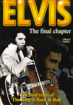 ELVIS-THE FINAL CHAPTER (DVD)