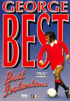 GEORGE BEST-BEST INTENTIONS. (DVD)