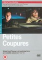 PETITES COUPURES  (DVD)