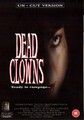 DEAD CLOWNS - READY TO RAMPAGE  (DVD)