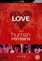 LOVE AND HUMAN REMAINS  (DVD)