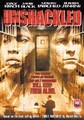 UNSHACKLED  (DVD)