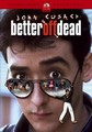 BETTER OFF DEAD  (DVD)