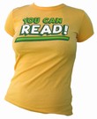 VINTAGEVANTAGE - YOU CAN READ GIRLIE SHIRT
