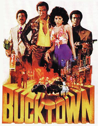 Blaxploitation Movies - Bucktown