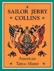 SAILOR JERRY COLLINS AMERICAN TATTOO MASTER