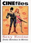 1 x CINEFILES - SEXY EROINE