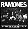 RAMONES - I WANNA BE YOUR BOYFRIEND