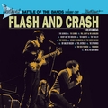VARIOUS ARTISTS - Northwest Battle Of The Bands Vol. 1 - FLASH AND CRASH