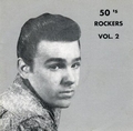 VARIOUS ARTISTS - 50's ROCKERS Vol. 2