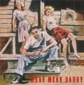 VARIOUS ARTISTS - Mean Mean Daddy