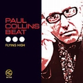 PAUL COLLINS BEAT - Flying High