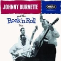 2 x JOHNNY BURNETTE  - AND THE ROCK'N'ROLL TRIO