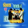 TICKETS - The Tickets