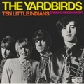 YARDBIRDS - Ten Little Indians