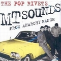 POP RIVETS - MT Sounds From Anarchy Ranch