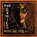 CYNICS - Here We Are