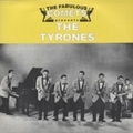 TYRONES - Presents The Fabulous Comets