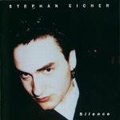 STEPHAN EICHER - Silence