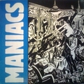MANIACS - Maniacs