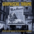 GRAPHISCHE TRAEUME - 800 Filmplakate deutscher und internationaler Produktionen