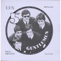 Les 5 Gentlemen - Plus Grand Succs